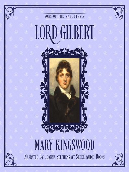 Title details for Lord Gilbert by Mary Kingswood - Available
